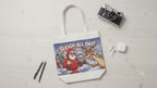 Sleigh All Day Christmas Tote Bag | Funny Santa & Reindeer All Over Print Canvas Tote | Holiday Gift Bag